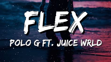 xlecx i see you|Polo G – Flex Lyrics .